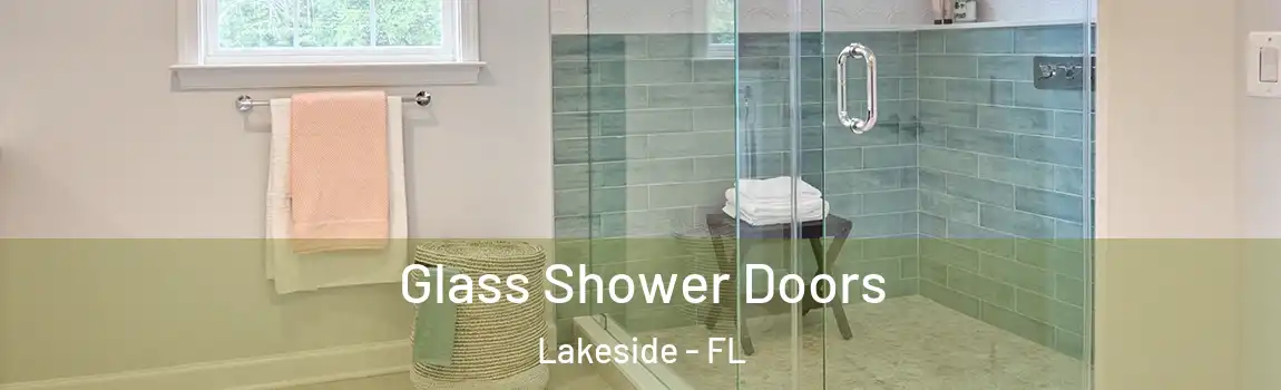  Glass Shower Doors Lakeside - FL